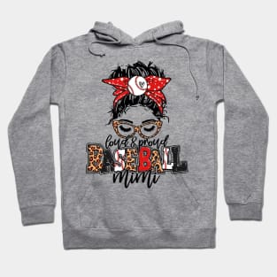 Baseball Mimi Leopard   Loud And Proud Baseball Mimi Hoodie